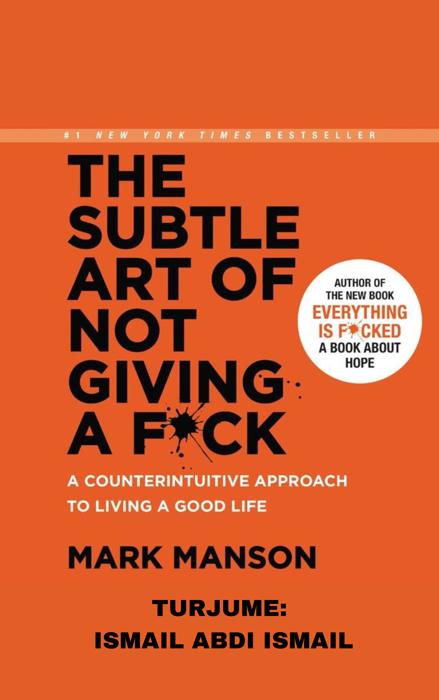 SUBTLE ART OF NOT GIVING A FUCK